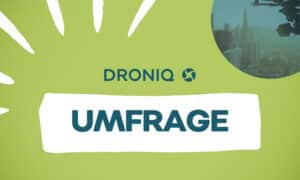 Droniq | Umfrage zur Betriebsgenehmigung von Drohnenflügen