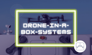 Erklärfilm Drone-in-a-box-Systeme