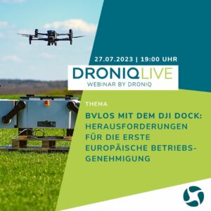 DRONIQlive: BVLOS mit dem DJI Dock