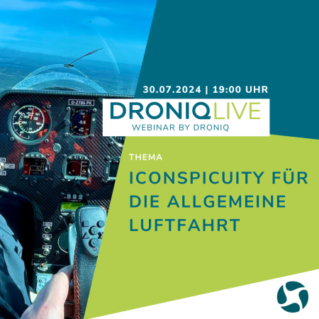 DRONIQlive | iConspicuity für die Allgemeine Luftfahrt
